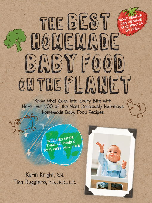 Title details for The Best Homemade Baby Food by Karin Knight - Available